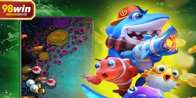 Kinh nghiệm thực tế khi tham gia bắn cá 98win giúp tối ưu hiệu quả